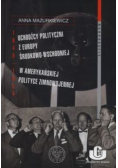 Uchodźcy polityczni z Europy Środkowo-Wschodniej w amerykańskiej polityce zimnowojennej 1948-1954