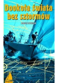 Dookoła świata bez sztormów