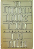 The Unbearable Lightness of Being
