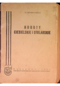 Roboty ciesielskie i stolarskie