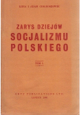 Zarys dziejów socjalizmu polskiego tom 1