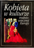 Kobieta w kulturze średniowiecznej Europy