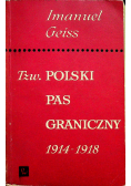 Tzw polski pas graniczny 1914 1918