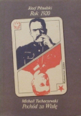 Rok 1920 Pochód za Wisłę