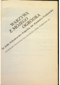 Warzywa z mojego ogródka