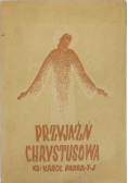 Przyjaźń Chrystusowa 1938 r.