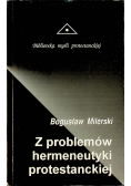 Z problemów hermeneutyki protestanckiej