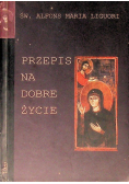 Przepis na dobre życie
