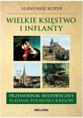 Wielkie księstwo Litewskie i Inflanty
