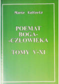 Poemat Boga - Człowieka Tomy V - XI