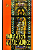 Nad asyżem wstaje słońce