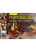 Podróże kulinarne Portugalia  Tradycje smaki potrawy