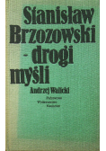 Stanisław Brzozowski drogi myśli