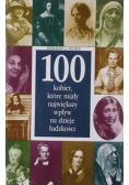 100 kobiet które miały największy wpływ na dzieje ludzkości