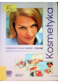 Kosmetyka Podręcznik do nauki zawodu