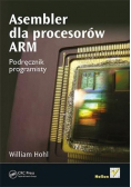 Asembler dla procesorów ARM. Podręcznik