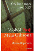 Wokół Pasji Mela Gibsona