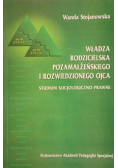 Władza rodzicielska pozamałżeńskiego i rozwiedzionego ojca