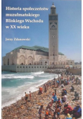 Historia społeczeństw muzułmańskiego Bliskiego Wschodu w XX wieku