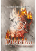 Diabeł a jednak istnieje