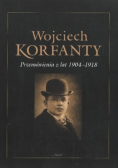 Wojciech Korfanty Przemówienia z lat 1904 - 1918