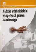 Nadzór właścicielski w spółkach prawa handlowego