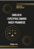 Ewolucja i specyfika zawodu radcy prawnego