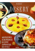 Desery Mistrzowie europejskiej kuchni zapraszają do stołu