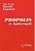 Propolis w Apiterapii