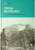 Droga na Północ