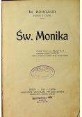 Święta Monika 1910 r.
