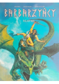 Barbarzyńcy  Klątwa