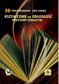 Kształcenie na odległość Podstawy dydaktyki