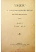 Pamiętniki ks Zygmunta Szczęsnego Felińskiego Części I i II, 1897 r.
