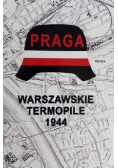 Praga Warszawskie Termopile 1944