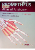 Prometheus Atlas of Anatomy. Vol. I. General Anatomy and Musculoskeletal System