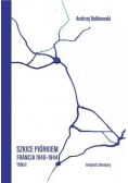 Szkice piórkiem francja 1940 - 1944 Tom II