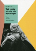 Tak jakby nic się nie wydarzyło