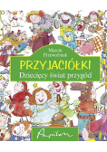 Przyjaciółki dziecięcy świat przygód