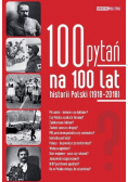 100 pytań na 100 lat historii Polski