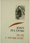 Jerzy Żuławski Życie i twórczość