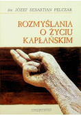 Rozmyślania o życiu kapłańskim