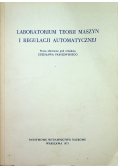Laboratorium teorii maszyn i regulacji automatycznej