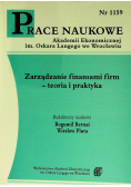 Prace naukowe nr 1159 Zarządzanie finansami firm