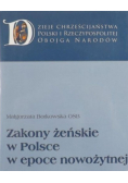 Zakony żeńskie w Polsce w epoce nowożytnej