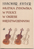 Muzyka żydowska w Polsce w okresie międzywojennym