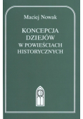 Koncepcja dziejów w powieściach historycznych