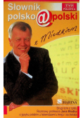 Słownik polsko polski z Miodkiem Tom 2