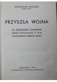Przyszła Wojna 1934 r