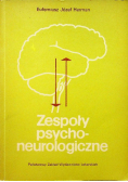 Zespoły psychoneurologiczne